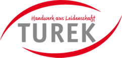 Turek - Handwerk aus Leidenschaft